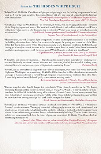 The Hidden White House: Harry Truman and the Reconstruction of Americas Most Famous Residence