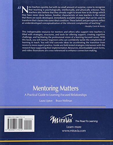 Mentoring Matters:A Practical Guide to Learning-focused Relationships, 3rd Ed.