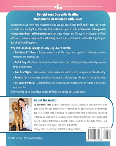 The Authentic Homemade Dog Treats Cookbook: Nutritious, Allergy and Dental-Friendly Recipes With Pantry Staples For Puppies to Seniors (Healthy Homemade Dog Food Cookbook Series)