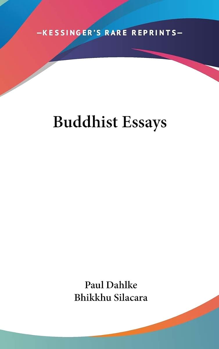 Buddhist Essays
