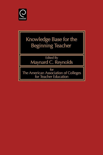 Knowledge Base for the Beginning Teacher