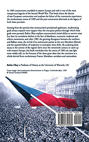 The Demise of Communist East Europe: 1989 in Context (Historical Endings)