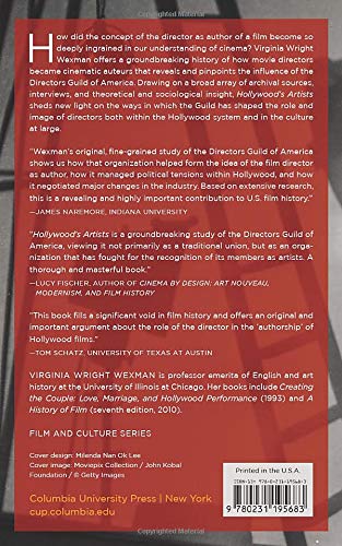 Hollywood's Artists: The Directors Guild of America and the Construction of Authorship (Film and Culture Series)