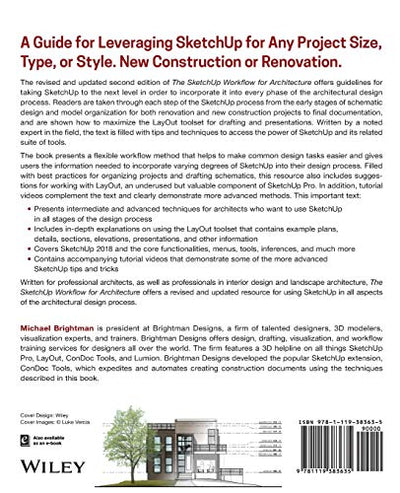 The SketchUp Workflow for Architecture: Modeling Buildings, Visualizing Design, and Creating Construction Documents with SketchUp Pro and LayOut