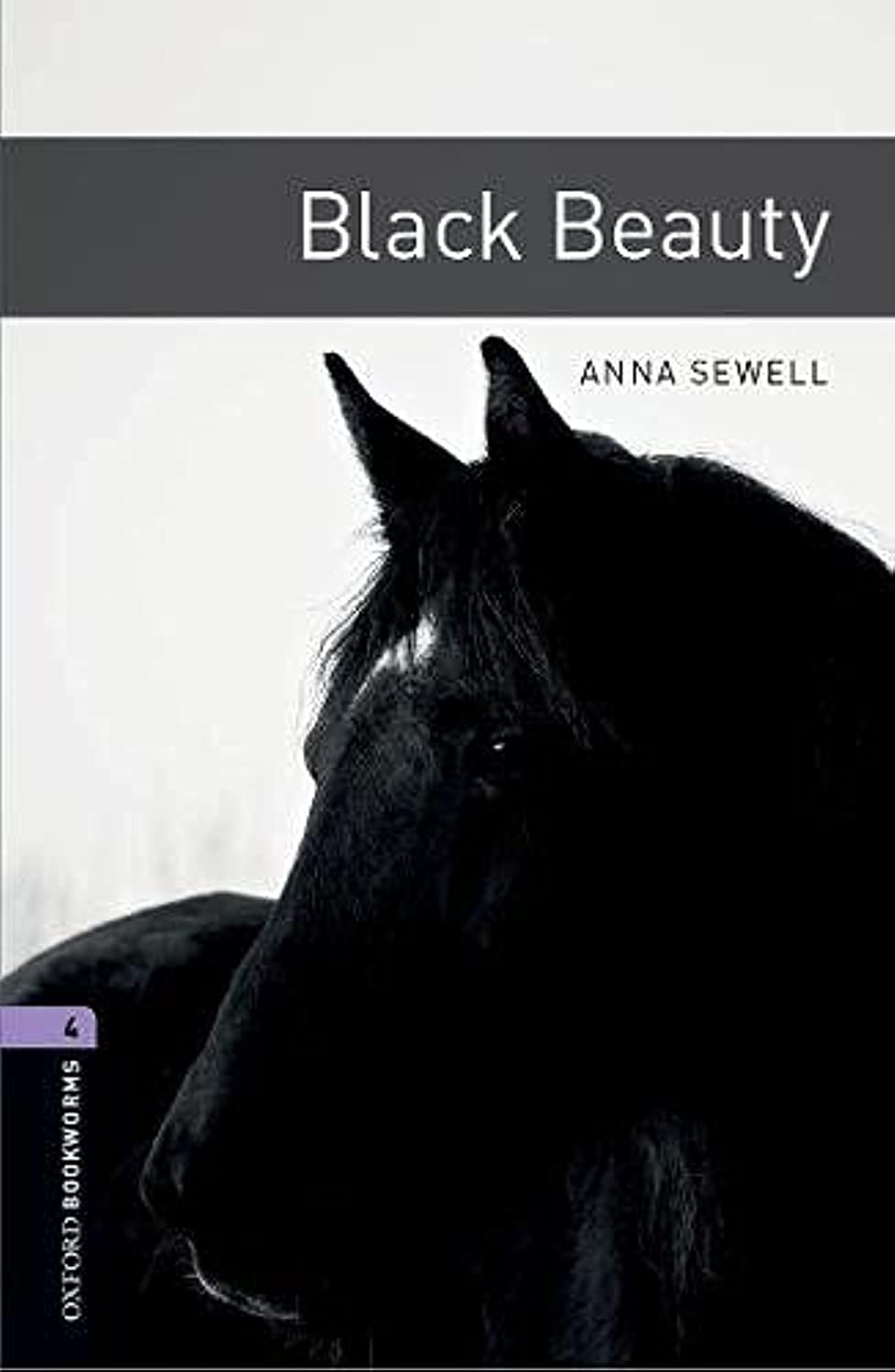 Oxford Bookworms Library: Black Beauty: Level 4: 1400-Word Vocabulary (Oxford Bookworms ELT)