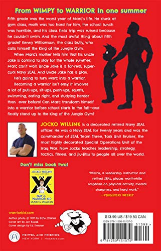 Way of the Warrior Kid: From Wimpy to Warrior the Navy SEAL