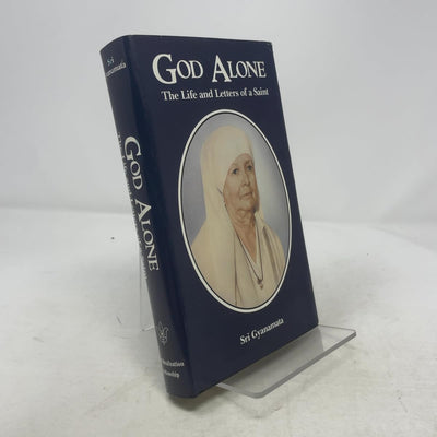 God Alone: The Life and Letters of a Saint