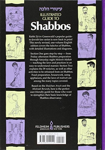 Illustrated Guide to Shabbos - Step-by-Step Guide to Shabbos Observance and the 39 Melachos