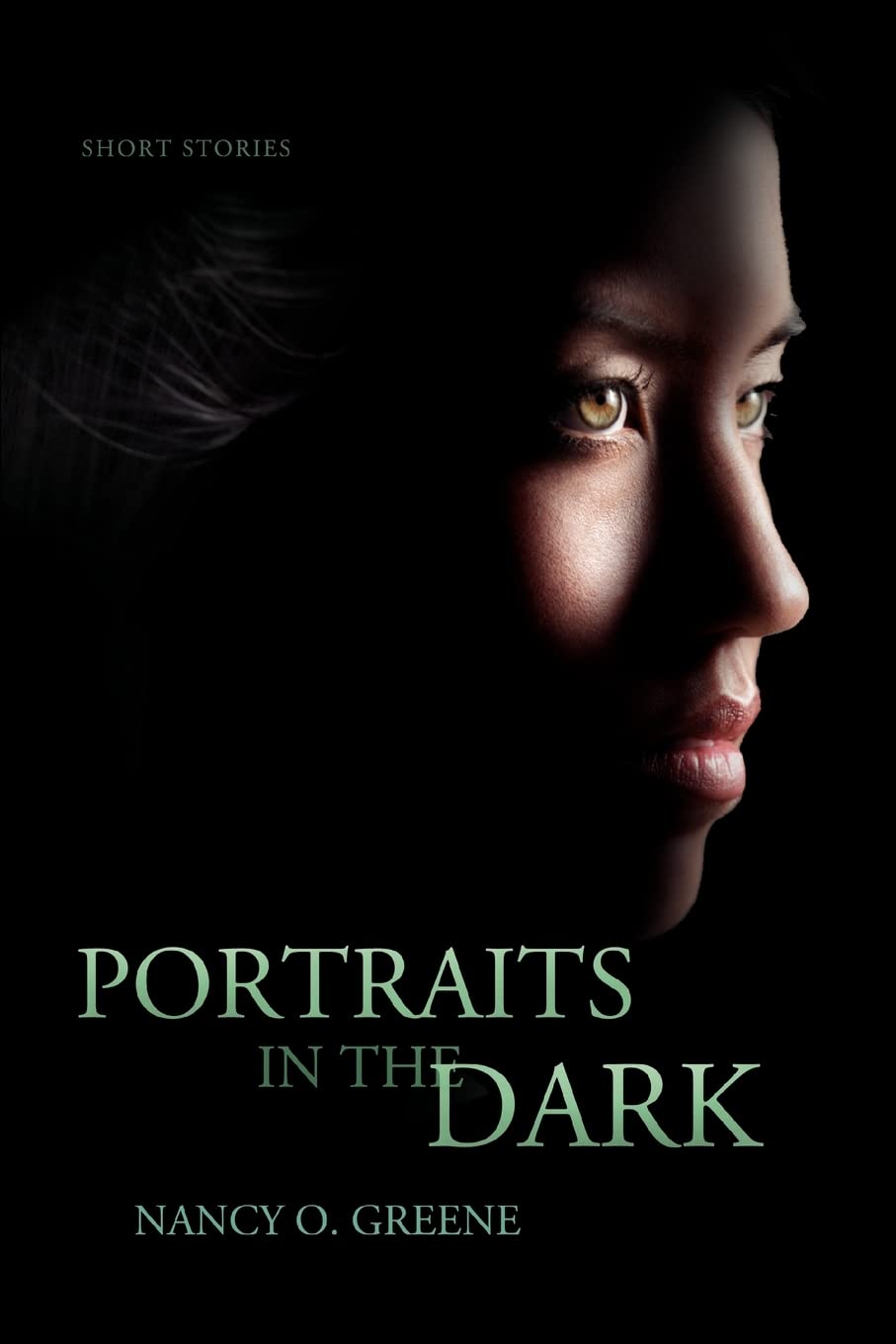 PORTRAITS IN THE DARK: A COLLECTION OF SHORT STORIES