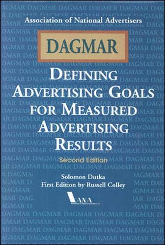Dagmar: Defining Advertising Goals for Measured Advertising