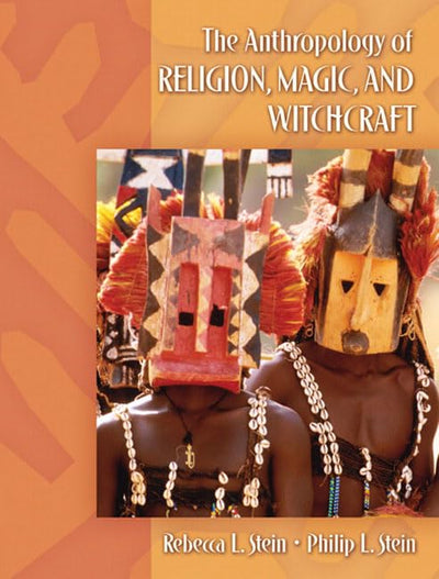 Anthropology of Religion, Magic, and Witchcraft