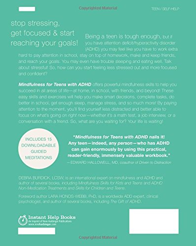 Mindfulness for Teens with ADHD: A Skill-Building Workbook to Help You Focus and Succeed