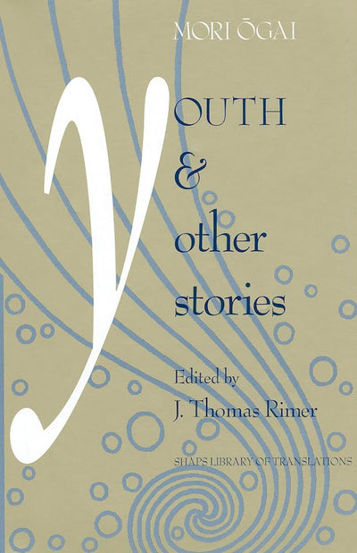 Youth and Other Stories (SHAPS Library of Translations)