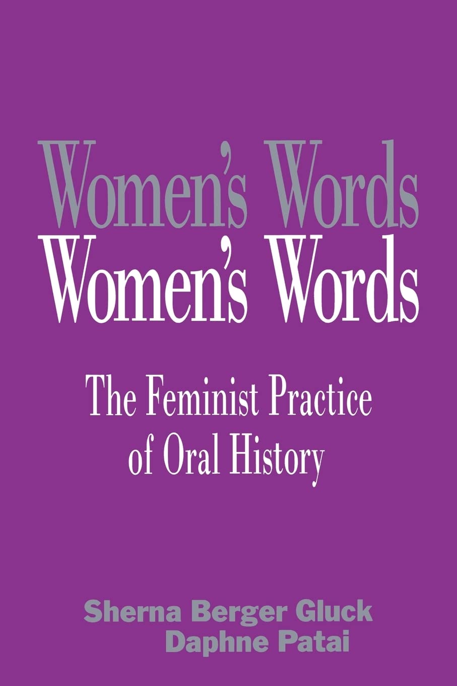 Women's Words by Sherna Berger Gluck