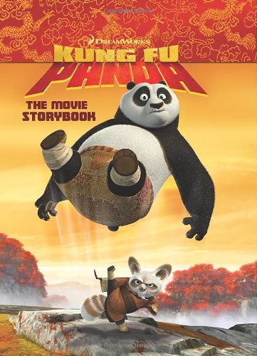 Kung Fu Panda: The Movie Storybook by Hapka, Catherine