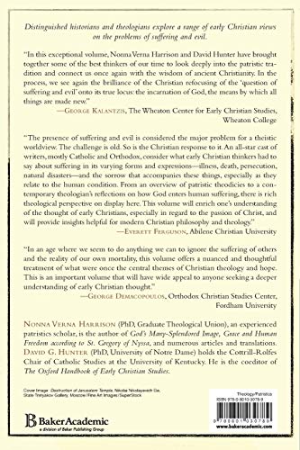 Suffering and Evil in Early Christian Thought (Holy Cross Studies in Patristic Theology and History)