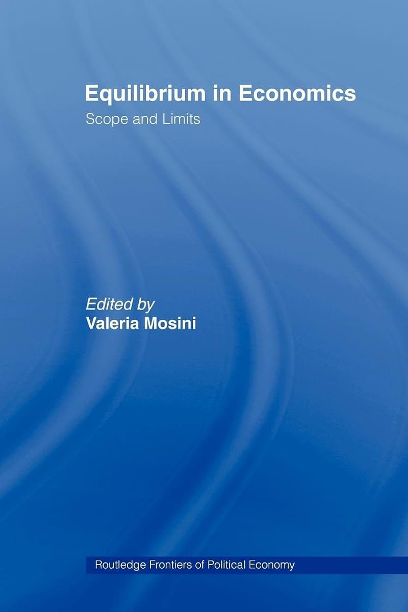 Equilibrium in Economics (Routledge Frontiers of Political Economy)