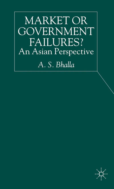 Market or Government Failures?: An Asian Perspective