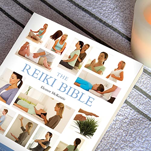 The Reiki Bible: The Definitive Guide to Healing with Energy (Volume 17) (Mind Body Spirit Bibles)
