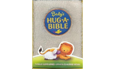 Baby's Hug-a-Bible: An Easter And Springtime Book For Kids