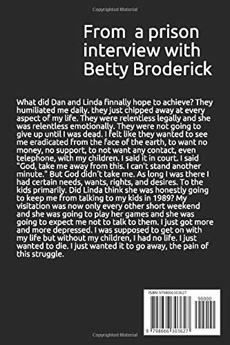 Forsaking All Others: The Real Betty Broderick Story