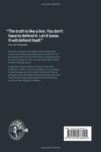 180 Degrees: Unlearn The Lies You've Been Taught To Believe