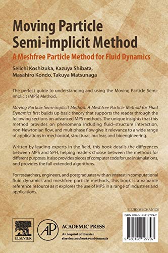 Moving Particle Semi-implicit Method: A Meshfree Particle Method for Fluid Dynamics