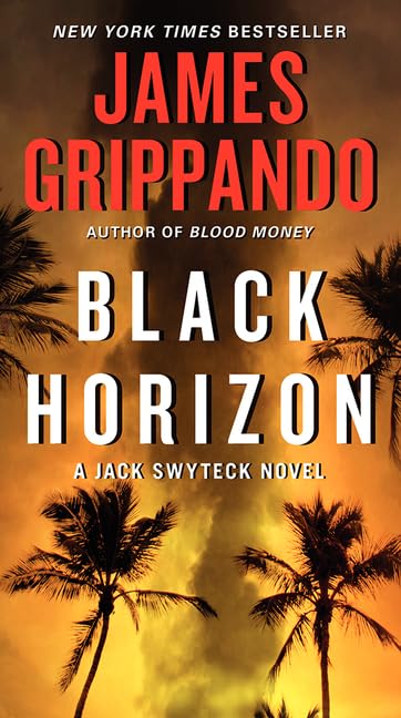 Black Horizon (Jack Swyteck Novel, 11)