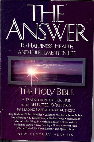 The Answer: To Happiness, Health, and Fulfillment in Life :