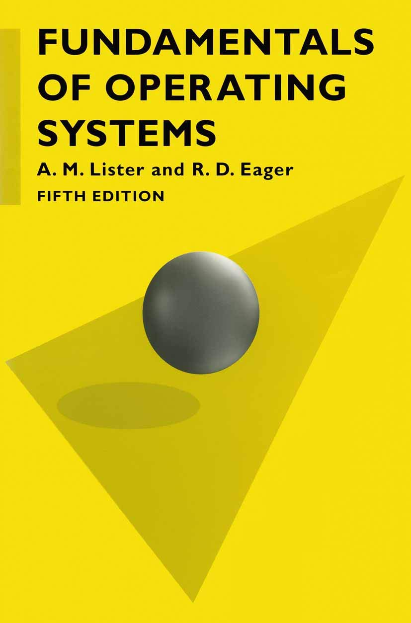 Fundamentals of Operating Systems (Computer Science Series, 3)