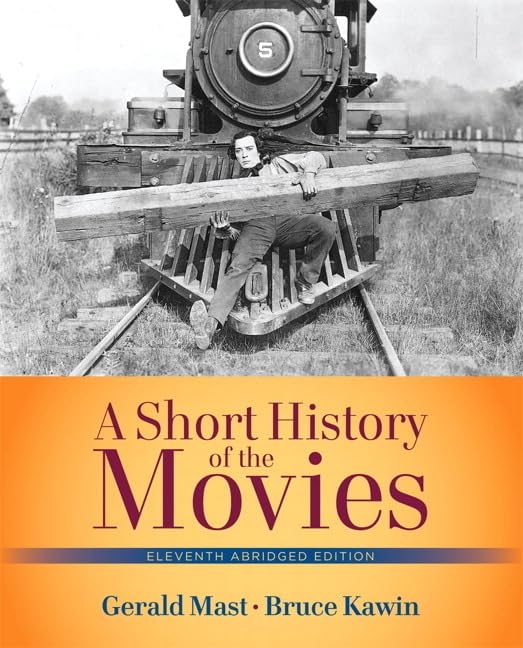 Short History of the Movies, A, Abridged Edition by Mast, Ge