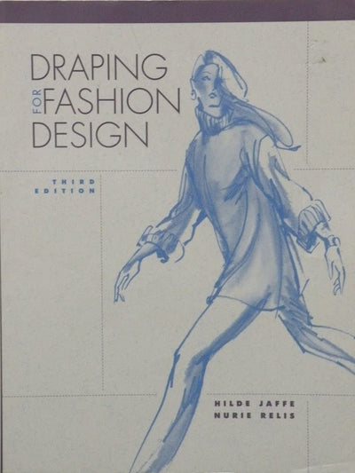 Draping for Fashion Design (3rd Edition)