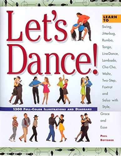 Let's Dance: Learn to Swing, Foxtrot, Rumba, Tango, Line Dan