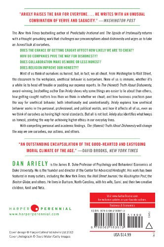 The Honest Truth About Dishonesty: How We Lie to Everyone--Especially Ourselves