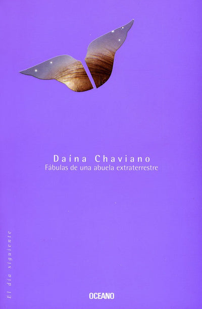 Fábulas de una abuela extraterrestre / Fables from An Extraterrestrial Grandmother
