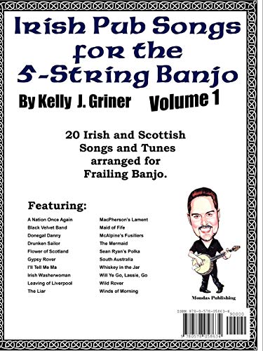 Irish Pub Songs For The 5-String Banjo Volume 1