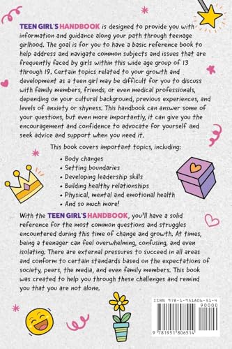 Teen Girl's Handbook: From Making Friends, Avoiding Drama, Overcoming Insecurities, Planning for the Future, and Everything Else Along the Way to Growing Up