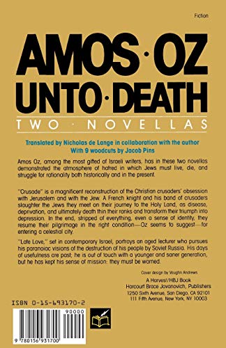 Unto Death: Crusade and Late Love (2 Novellas)