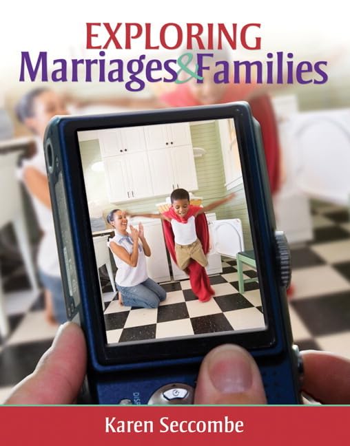 Exploring Marriages and Families by Seccombe, Karen T