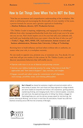 The Titleless Leader: How to Get Things Done When You're Not in Charge — back cover
