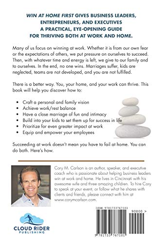 Win at Home First: An Inspirational Guide to Work-Life Balance
