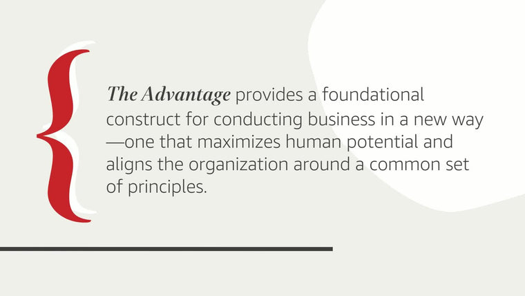 The Advantage: Why Organizational Health Trumps Everything Else In Business (J-B Lencioni Series) — back cover