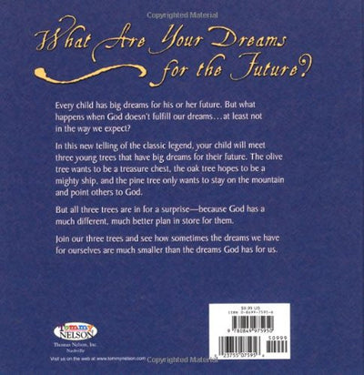 The Legend Of The Three Trees - Picture Book