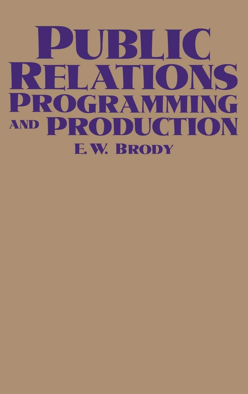 Public Relations Programming and Production: