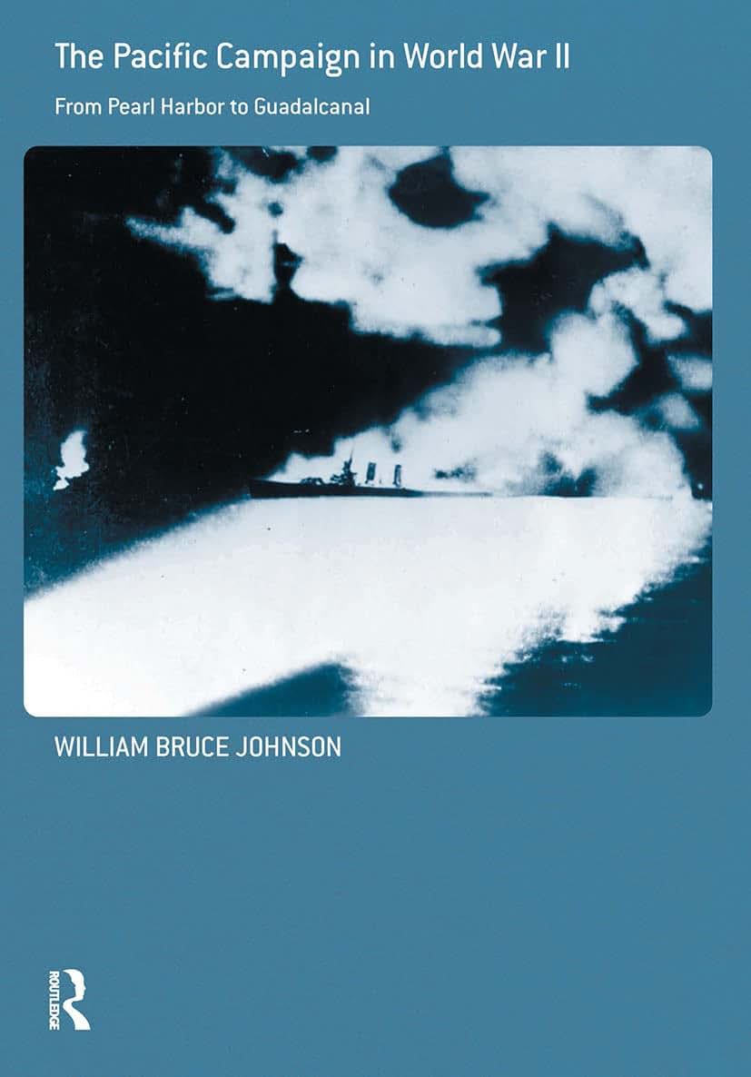 The Pacific Campaign in World War II (Cass Series: Naval Policy and History)