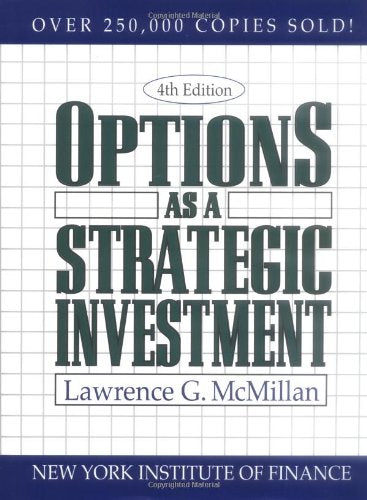 Options as a Strategic Investment by McMillan, Lawrence G.