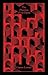 The Phantom of the Opera (Penguin Clothbound Classics)