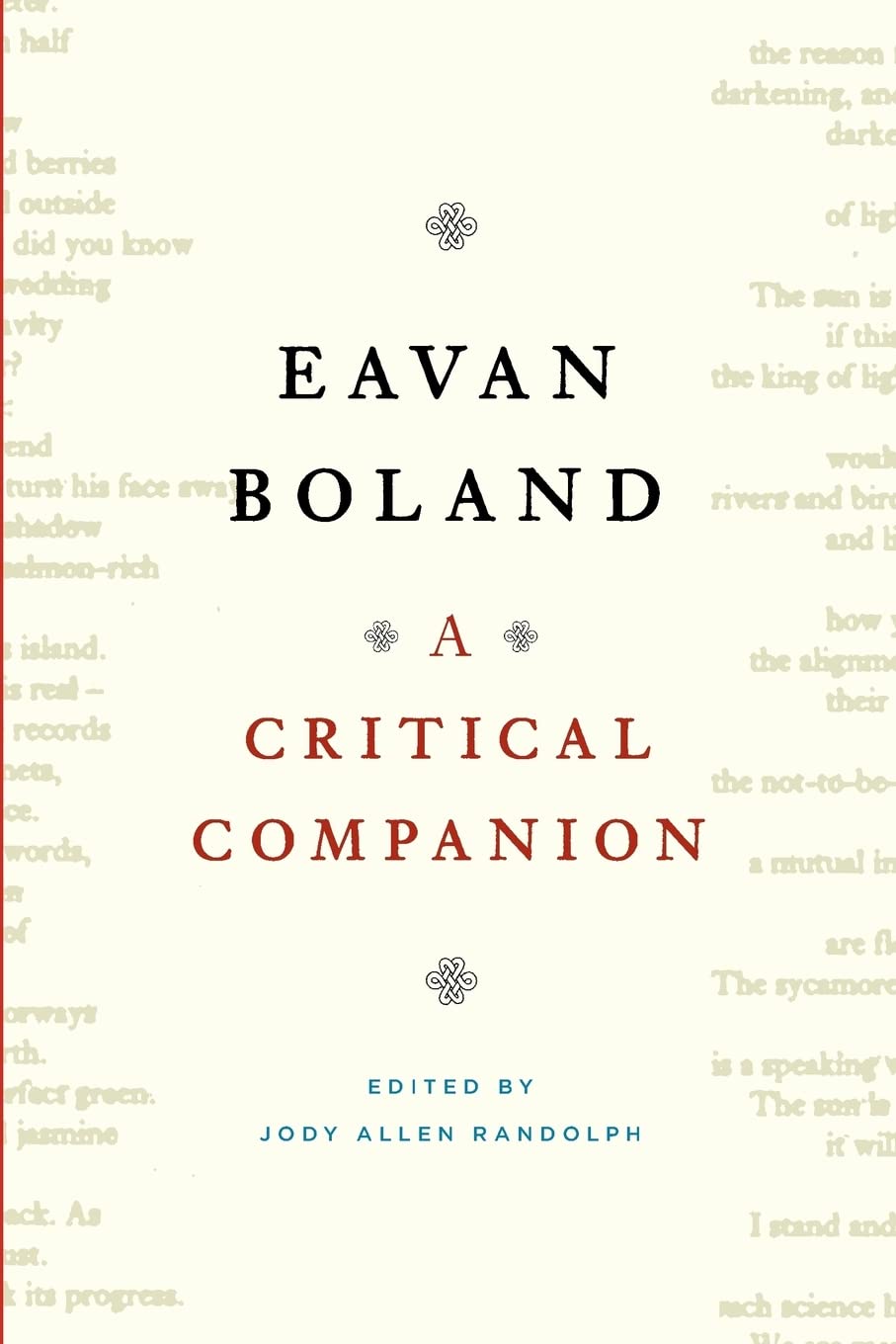Eavan Boland: A Critical Companion
