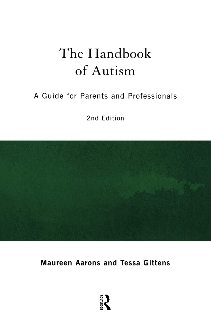 The Handbook of Autism