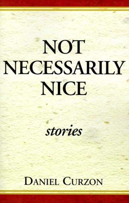 Not Necessarily Nice Stories